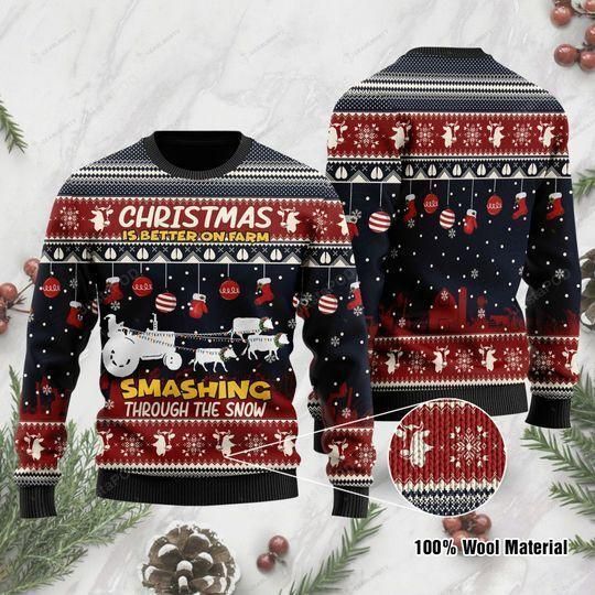 Christmas Is Better On Farm Smashing Through The Snow Christmas Ugly Sweater- Best Christmas Gifts 2023