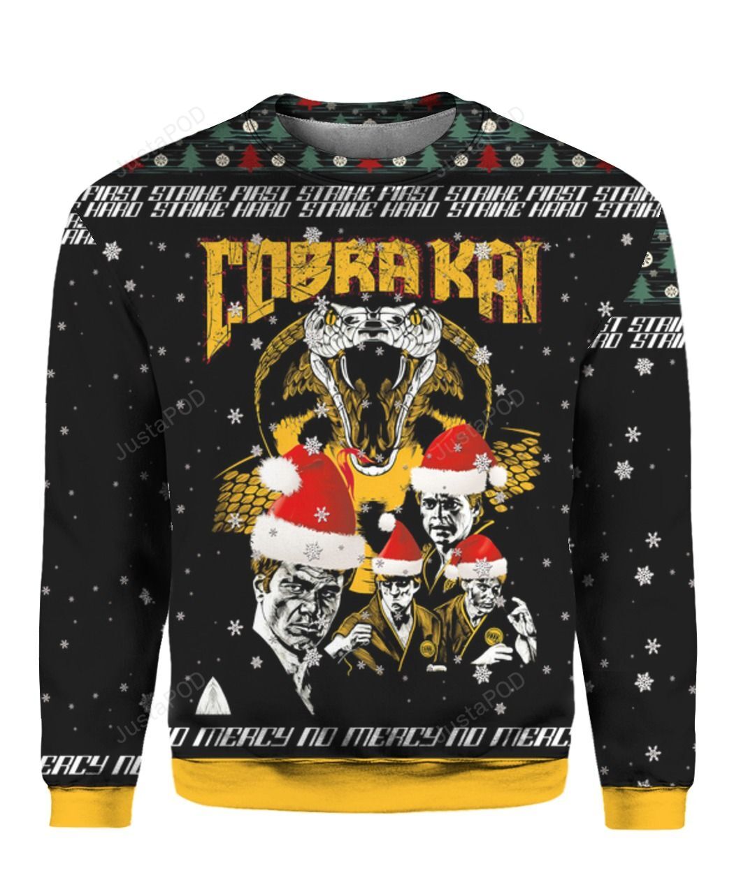 Cobra Kai Strike First Strike Fast No Mercy Christmas Ugly Sweater- Best Christmas Gifts 2023