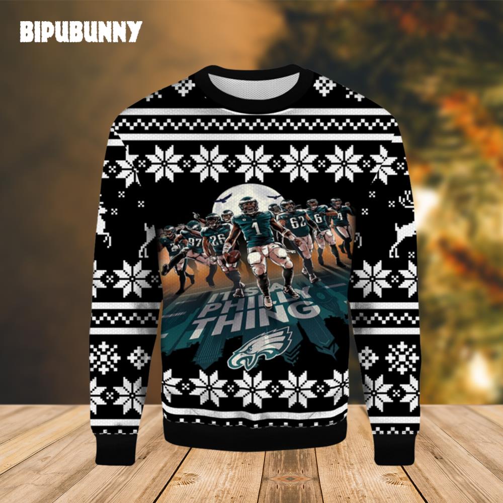 It’s A Philly Thing Philadelphia Eagles Ugly Sweater- Best Christmas Gifts 2023