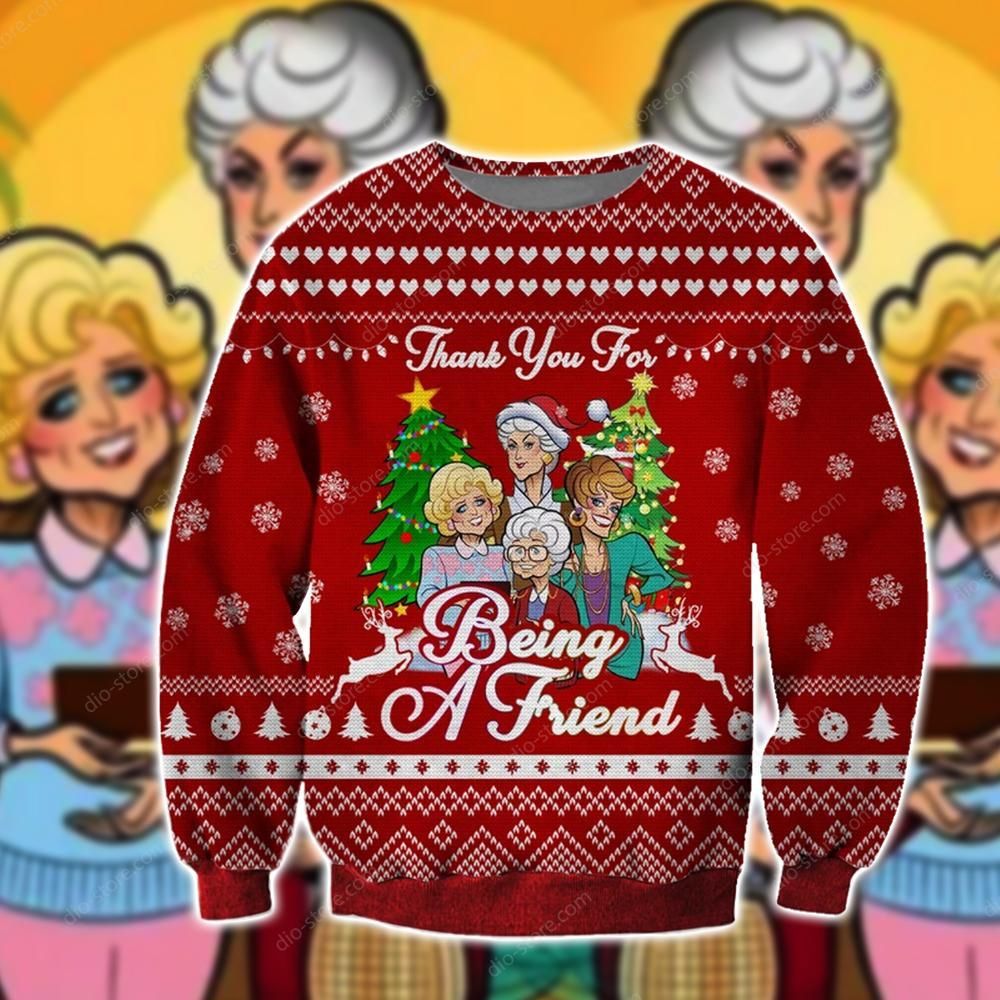 Thank You For Being A Friend Christmas Ugly Sweater- Best Christmas Gifts 2023