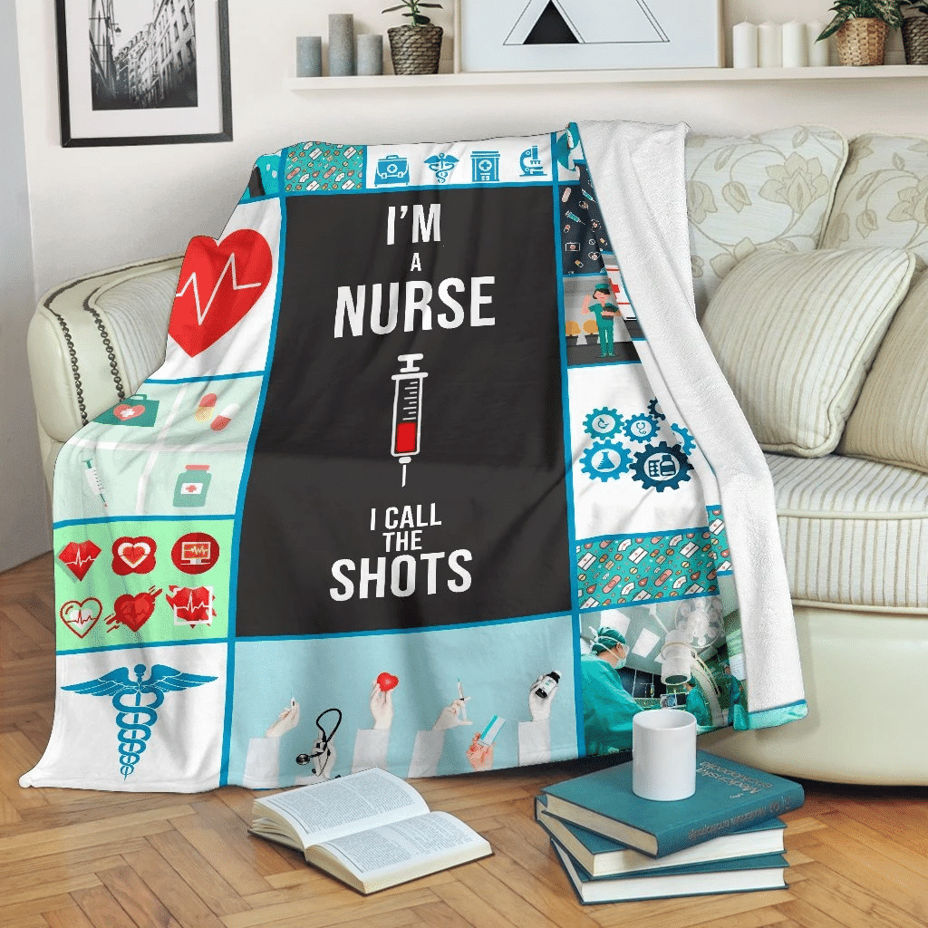 I’m A Nurse I Call The Shots Heart Symbol Blanket