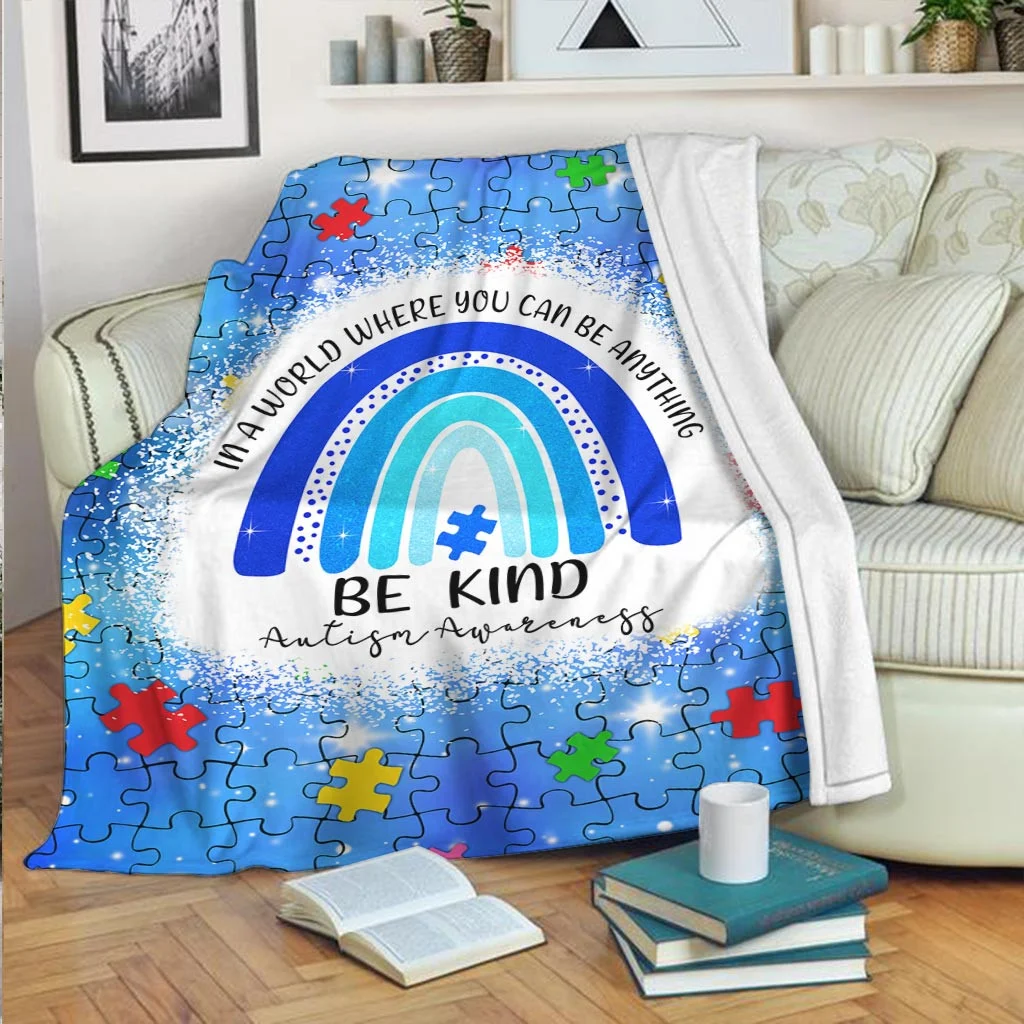 In A World Where You Can Be Anything Autism Awareness Blanket