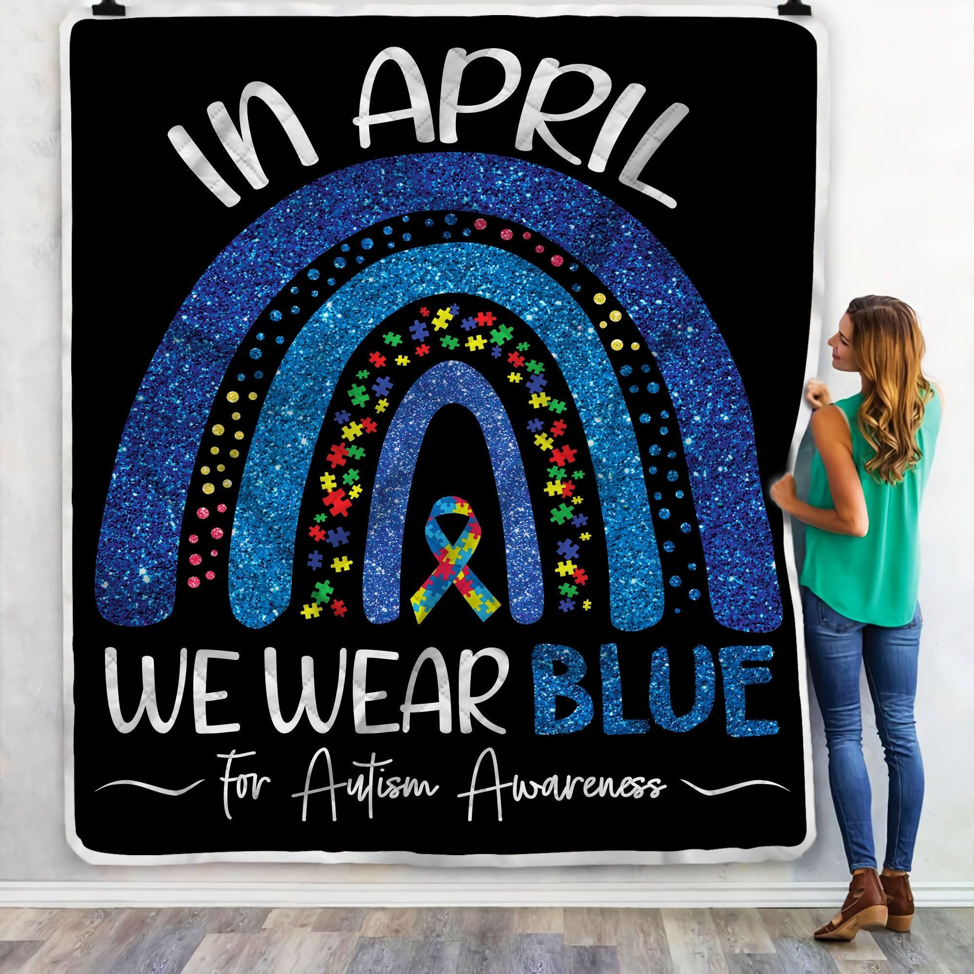 In April We Wear Blue For Autism Awareness Blanket