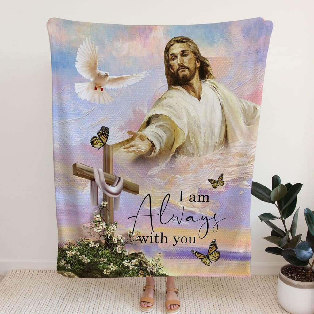 Jesus I Am With You Always Matthew Dove Butterfly For Christ Christian Blanket