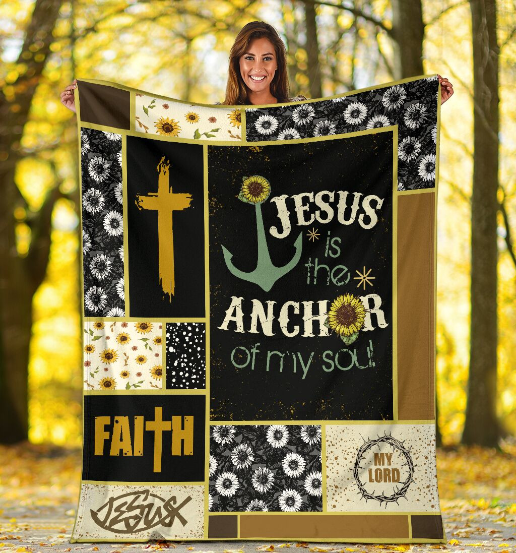 Jesus Is The Anchor Of My Soul Hippie Sunflower For Christ Christian Blanket