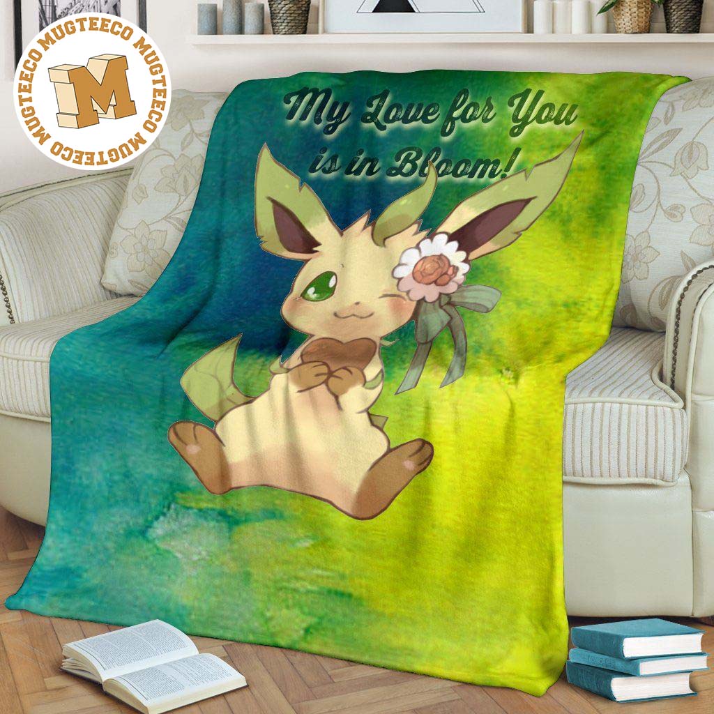 My Love Is For You In Bloom Leafeon Fleece Blanket Pokemon