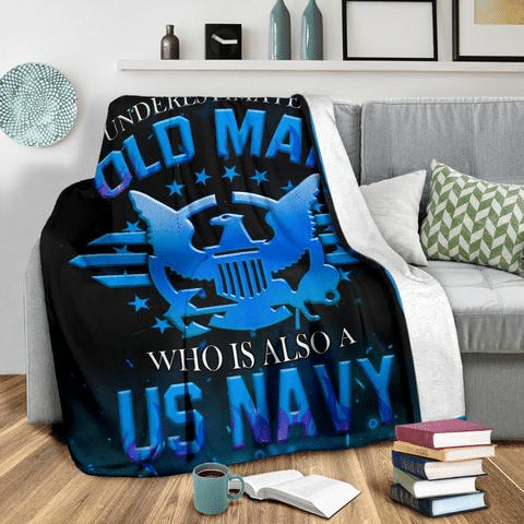 Never Underestimate An Old Man Who Is Also A US Navy Eagle Blanket