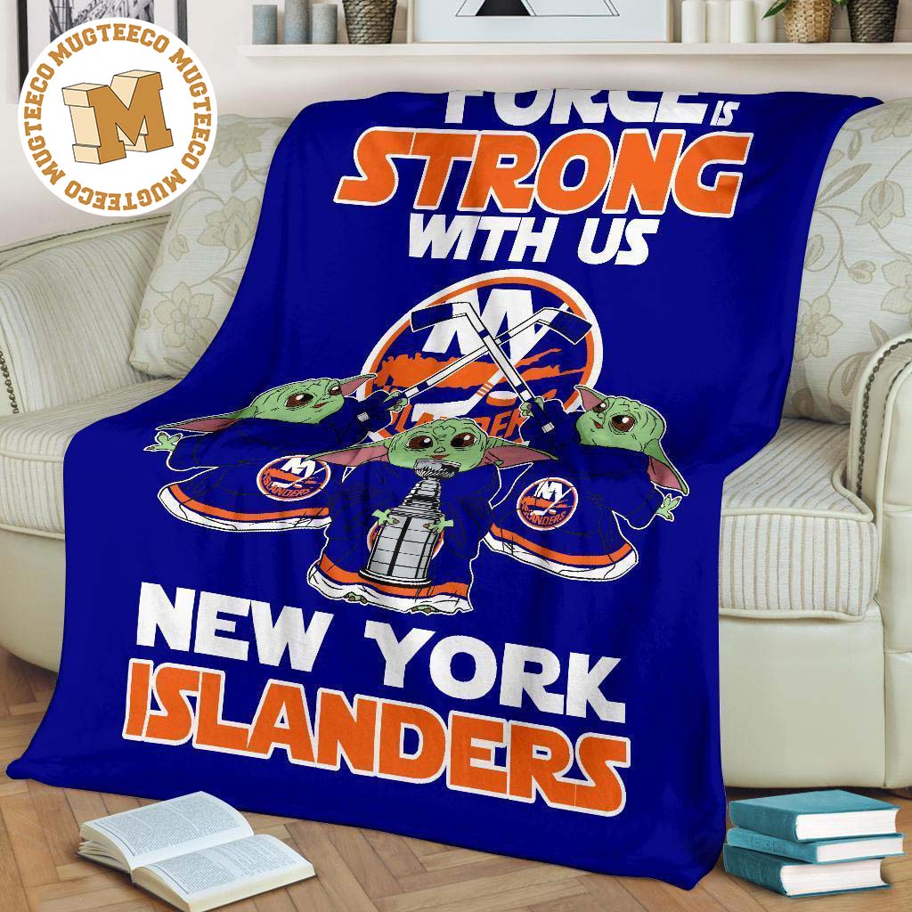 New York Islanders Baby Yoda Fleece Blanket The Force Strong