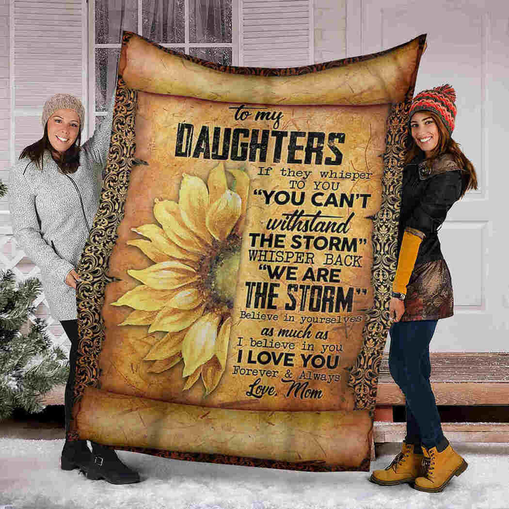 To My Daughter I Believe In You Half Sunflower Brown Gift For Daughter From Mom Throw Blanket