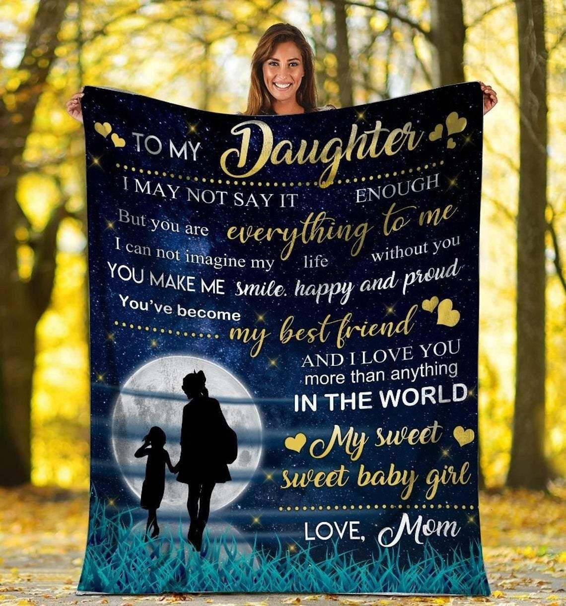 To My Daughter I May Not Say It Enough Mom And Daughter In The Moonlight Throw Blanket