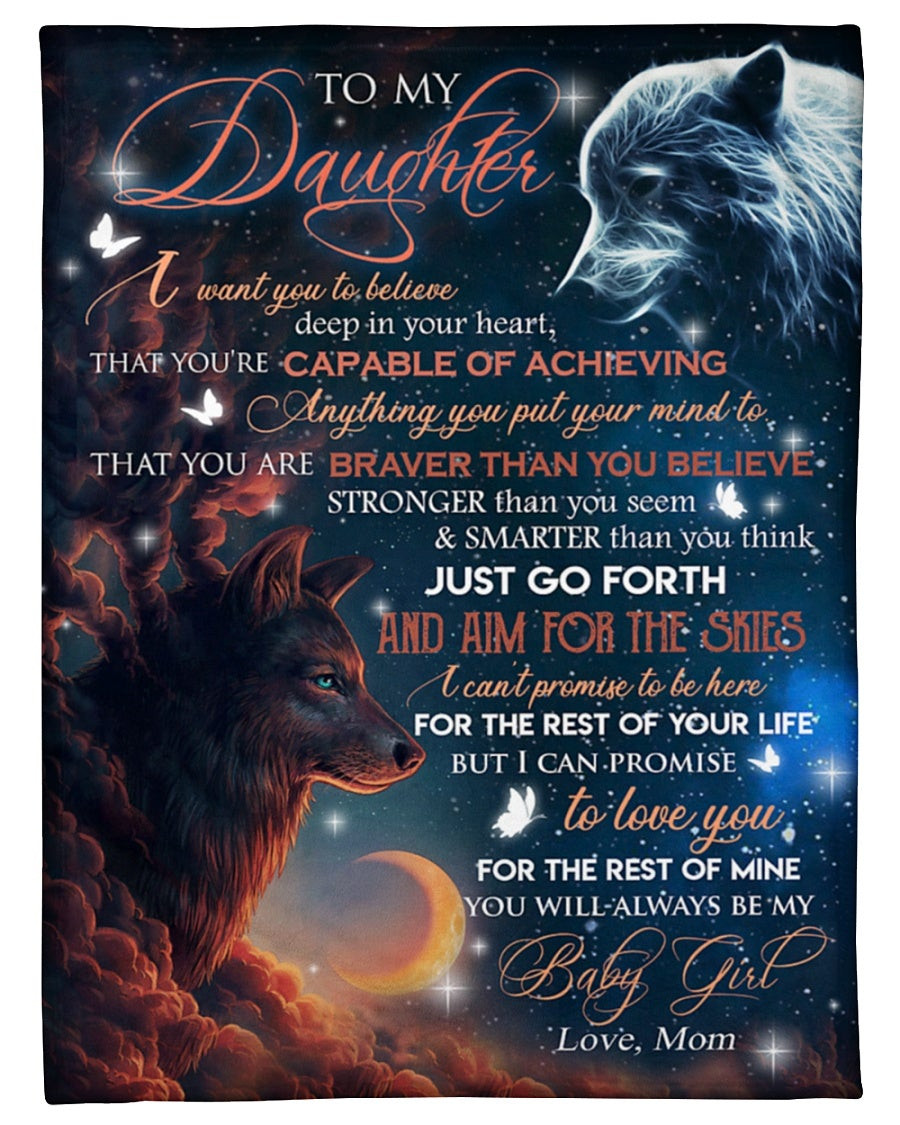 To My Daughter I Want You To Believe Deep In Your Heart Wolf Brown Red Gift For Daughter From Mom Throw Blanket