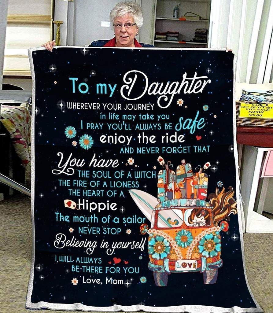 To My Daughter Never Forget That You Have The Soul Of A Witch Hippie Van For Daughter From Mom Throw Blanket