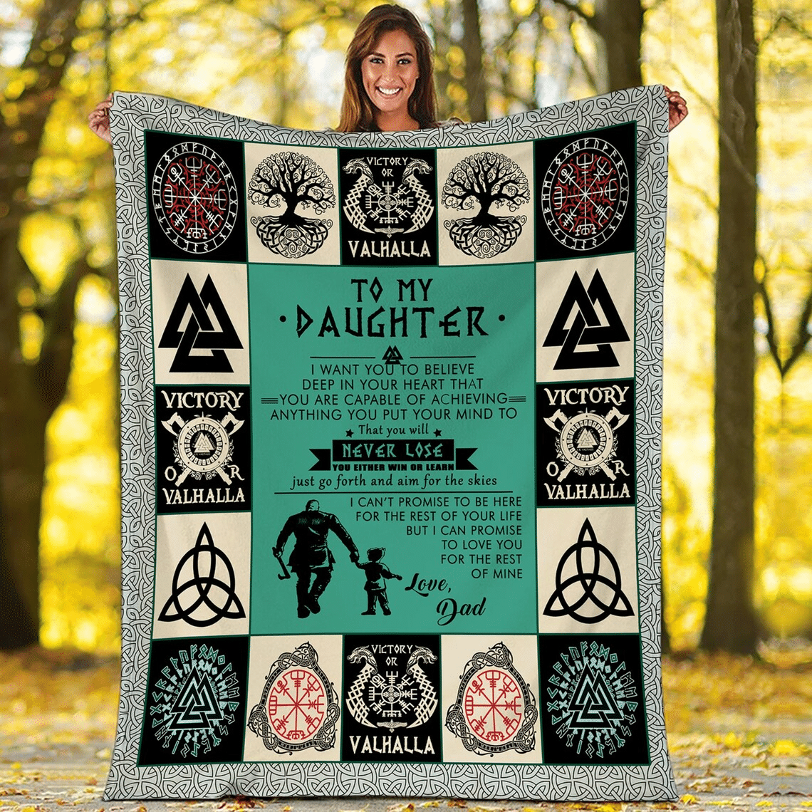 To My Daughter You Will Never Lose Love You For The Rest Of Mine Valhalla Viking For Daughter From Dad Throw Blanket