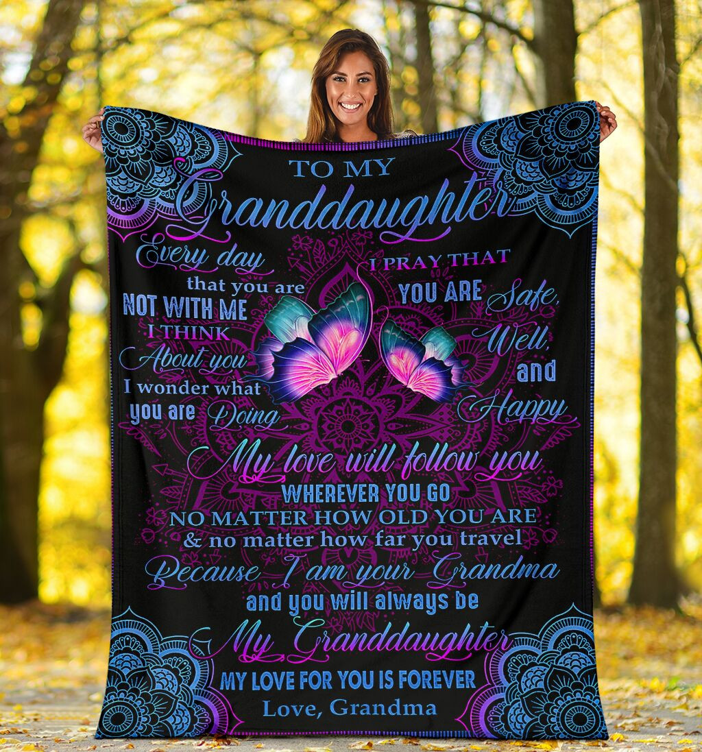 To My Granddaughter My Love Will Follow You Grandma Love You Butterflies Sherpa Blanket