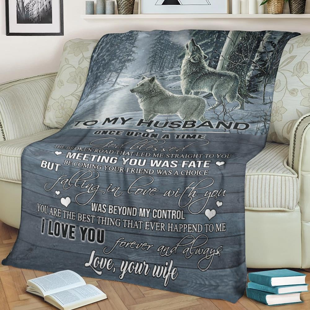 To My Husband I Love You Forever And Always Wolf Wife And Husband Throw Blanket