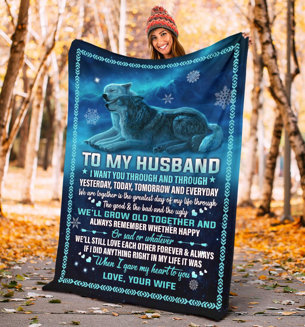 To My Husband I want you through and through family wife Throw Blanket