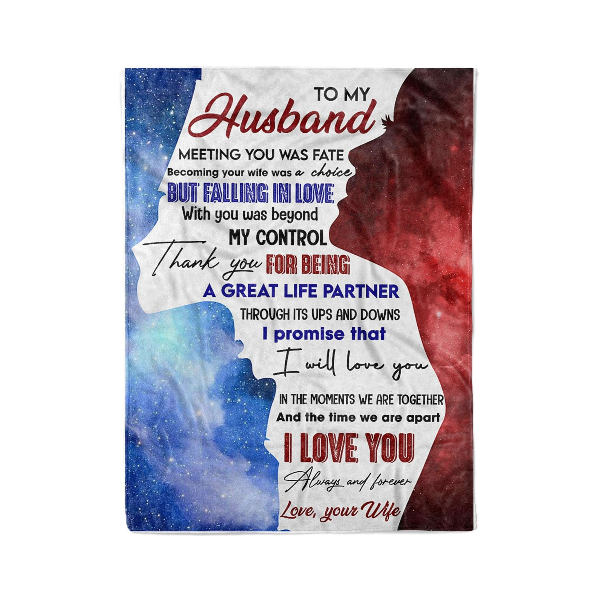 To My Husband Meeting You Was Fate But Falling In Love Full Sky White Throw Blanket