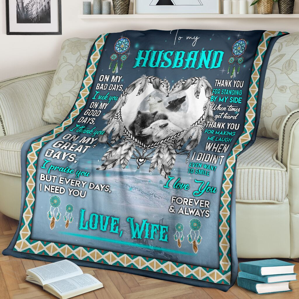 To My Husband on my bad days I seek you family wife Throw Blanket