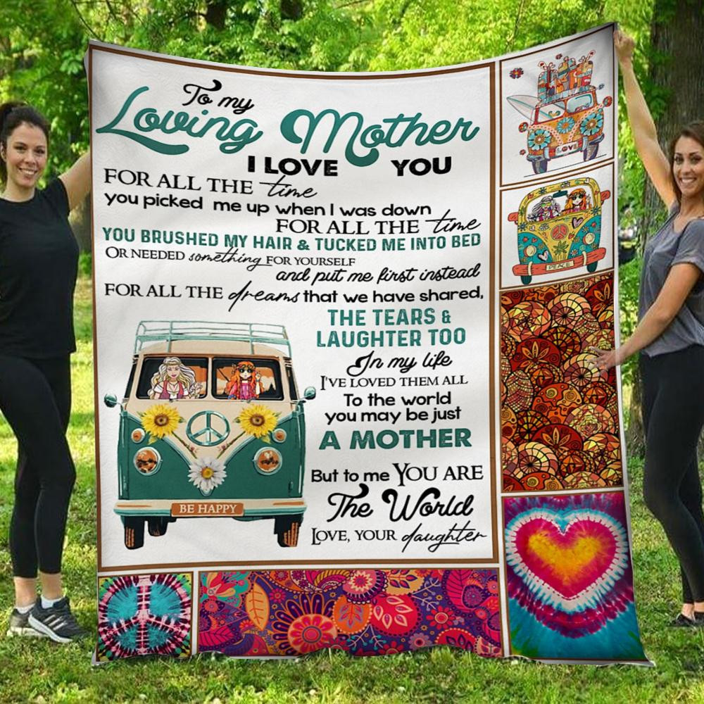 To My Mom I Love You For All The Time Car Hippie For Mom From Daughter Throw Blanket