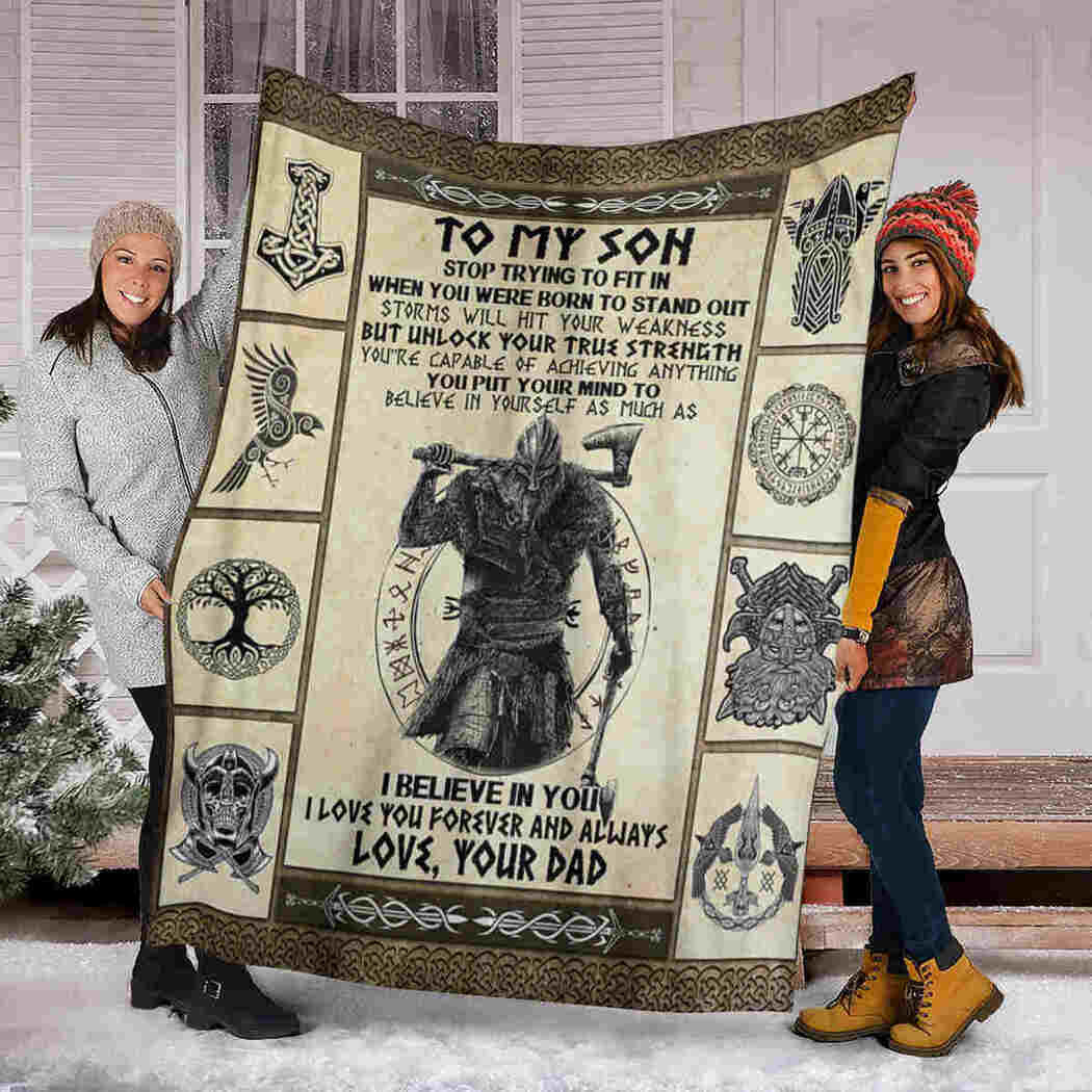 To My Son I Believe In You Love You Forever And Always Viking For Son From Dad Throw Blanket