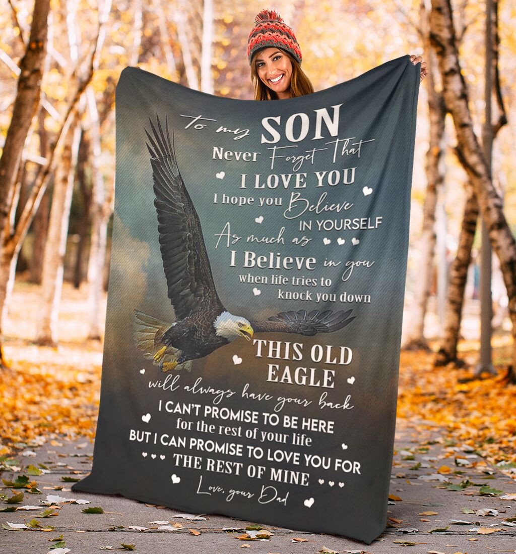 To my son I promise to love you for the rest of mine this old eagle have your back eagle dad edition gift for son Throw Blanket