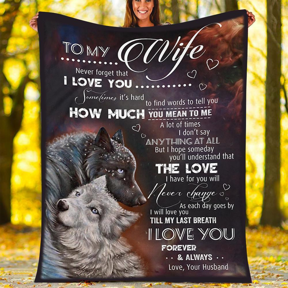 To My Wife Never Forget That I Love You Wolves Multicolor Throw Blanket