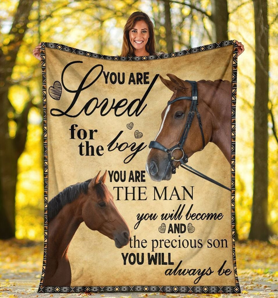 You Are Loved For The Boy You Are The Man Horse Throw Blanket