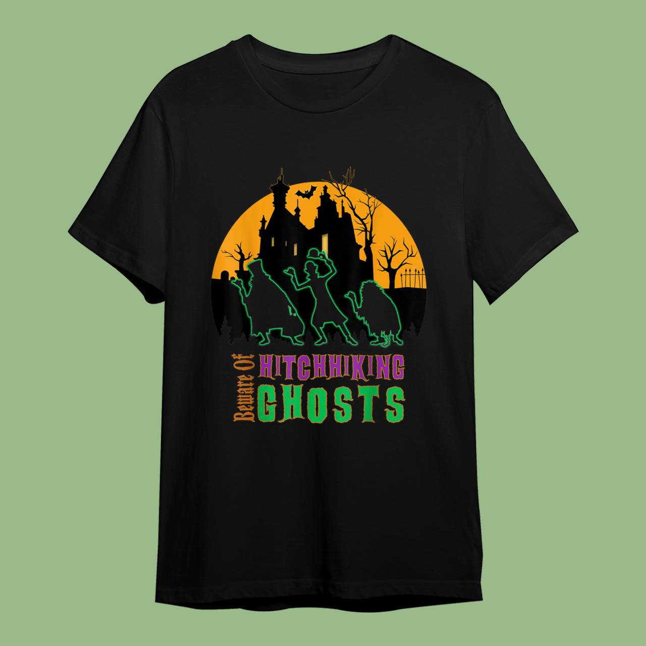 Beware Of Hitchhiking Ghosts Halloween T-Shirt