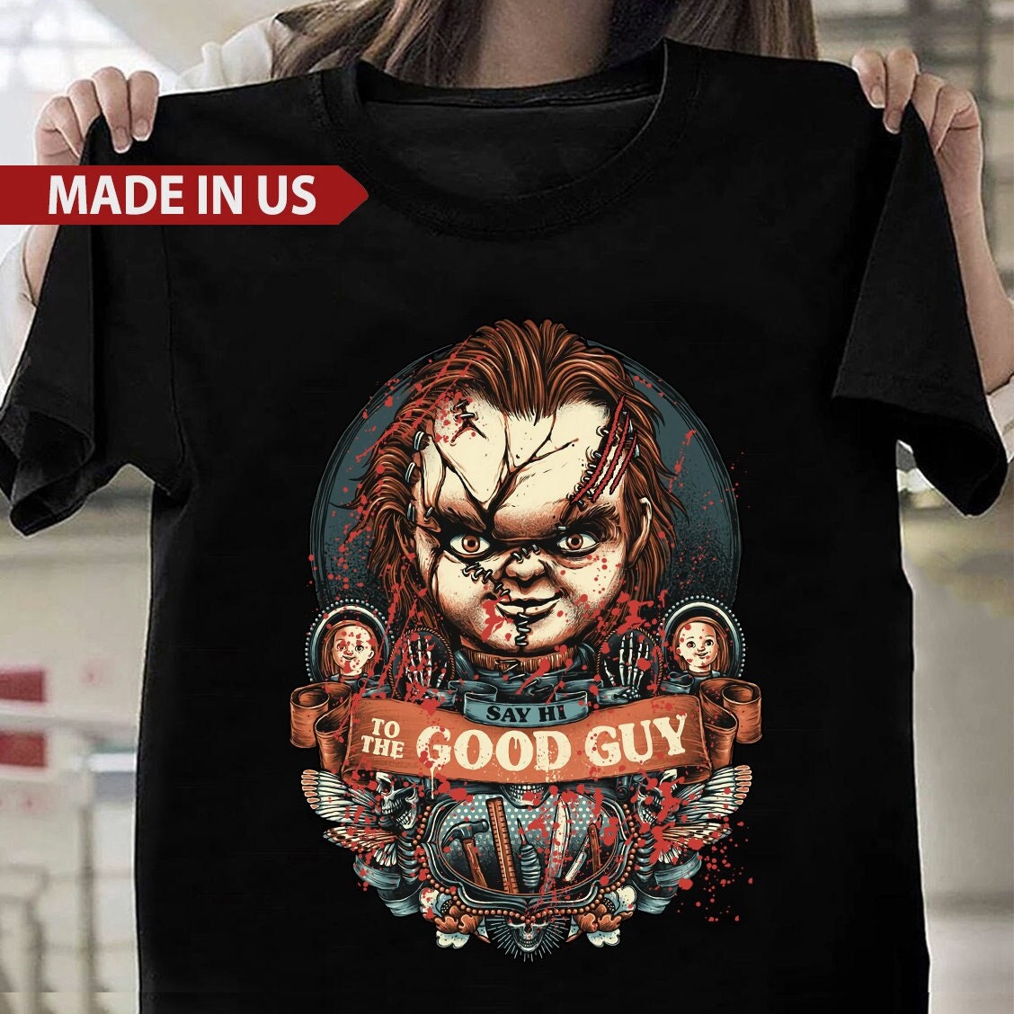 Chucky Child’s Play Say Hi To The Good Guy T-Shirt