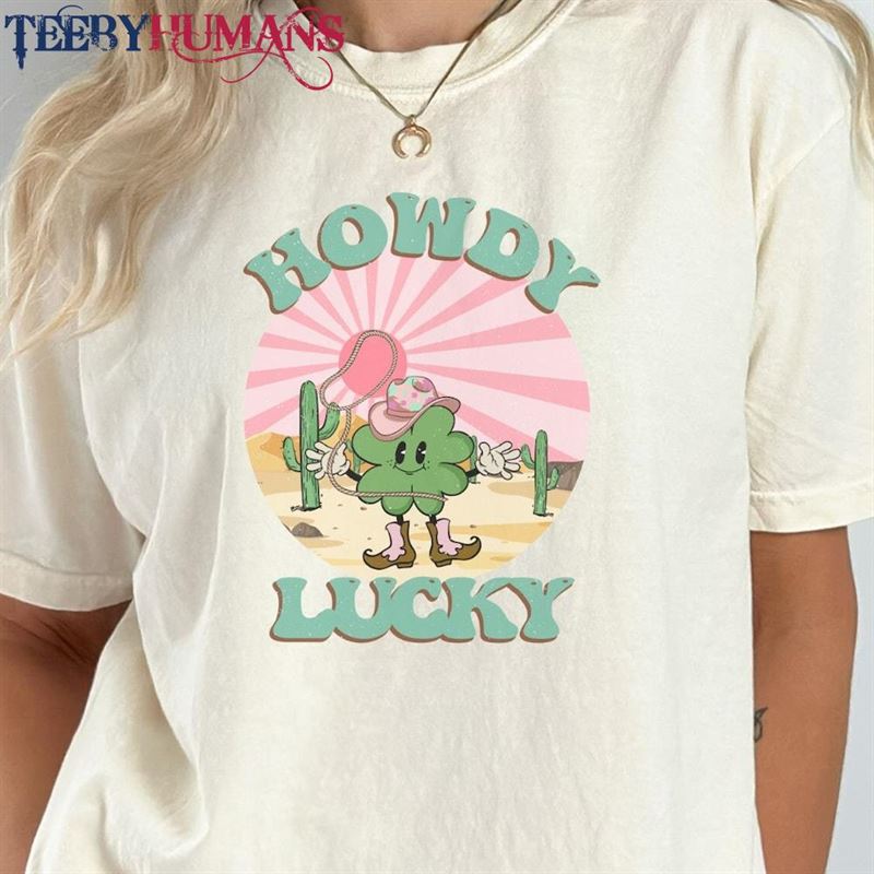 Comfort Colors Howdy Lucky St Patricks Day 2023 Shirt Retro T-Shirt Four Leaf Clover Western Tee Hoodie Unisex