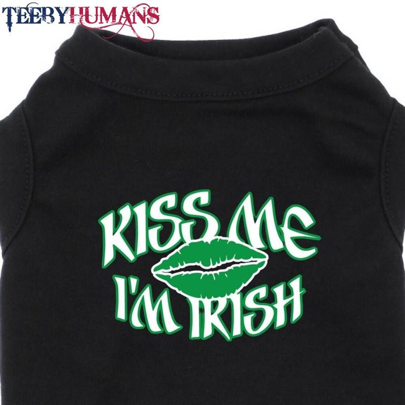 Dog Shirt Festive St Patrick’s Kiss Me I T-Shirt Unisex