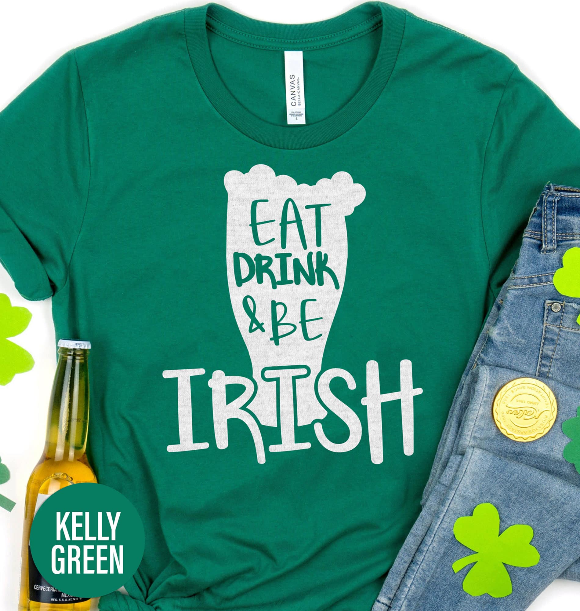 Eat Drink and Be Irish St. Patrick’s Day T shirt