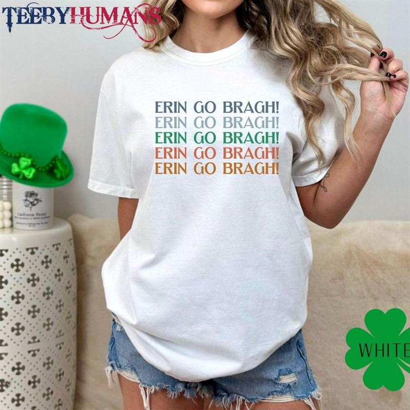 Erin Go Brach St Patricks Day Shirt Paddys Tee Luck Of The Irish T-Shirt Classic Hoodie