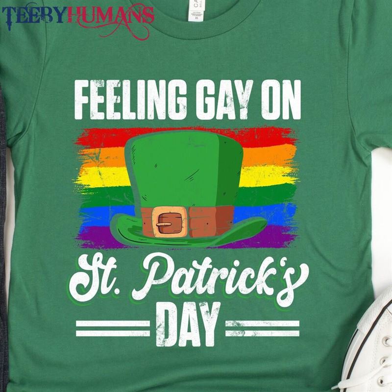 Funny Lgbtq Feeling Gay On St Patrick’s Day Shirt Leprechaun Tshirt Classic Sweatshirt