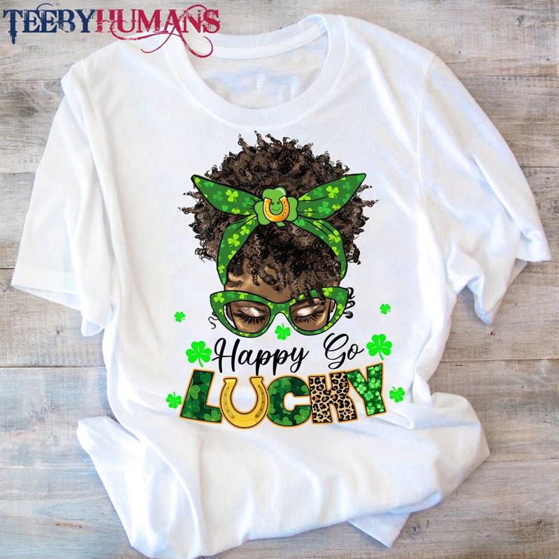 Happy G0 Lucky Melanin Shirt Afro African Women St Patrick’s Day Hoodie Sweatshirt