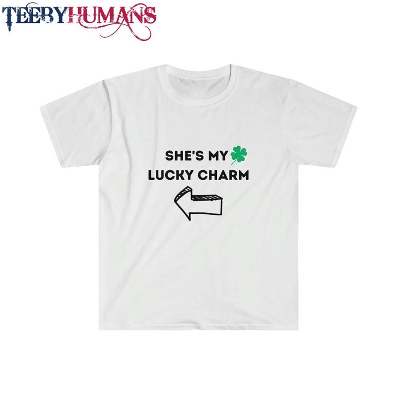 He’s My Lucky Charm Matching St Patrick Day Wife Hoodie T-Shirt