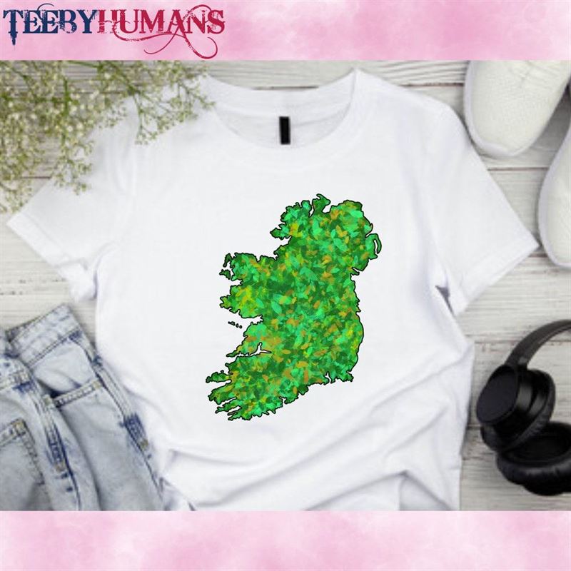 Ireland Map Patricks Day T Shirt Green St Patrick Hoodie Unisex