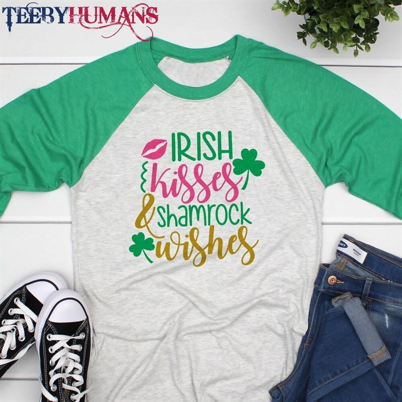 Irish Kisses And Shamrock Wishes St Pattys Day T-Shirt Saint Patricks Shirts Women Shirt Classic Unisex