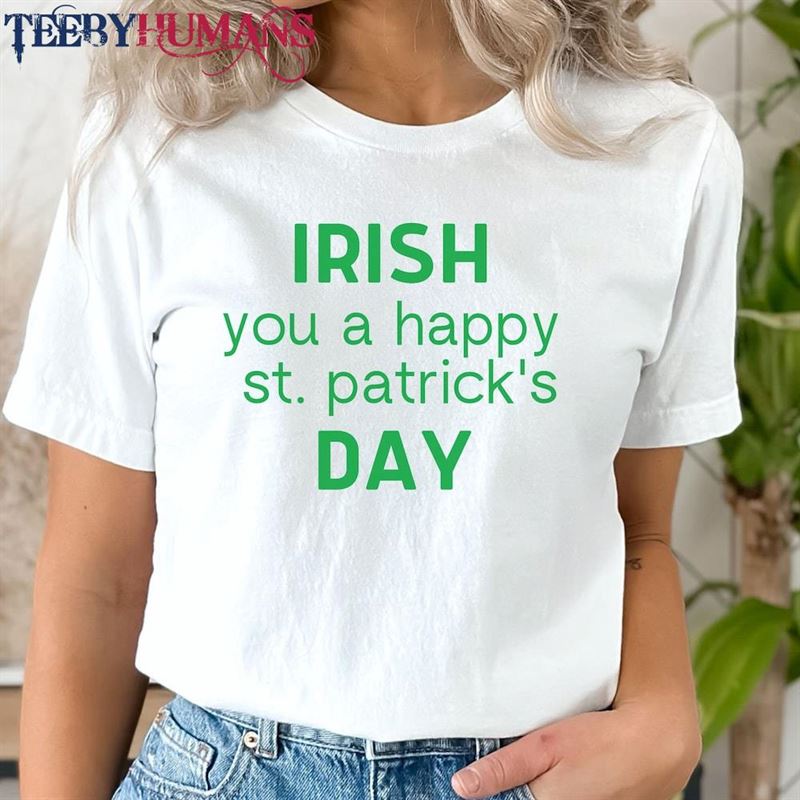 Irish T-Shirts St Patrick’s Day Sweatshirt Hoodie