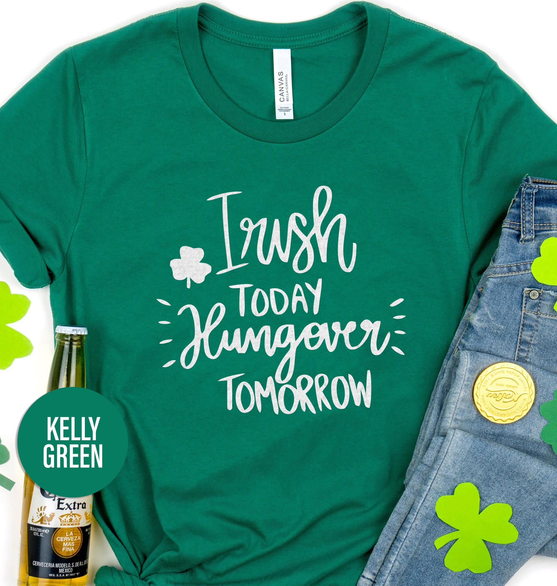 Irish Today Hungover Tomorrow T- St. Patrick’s Day T shirt