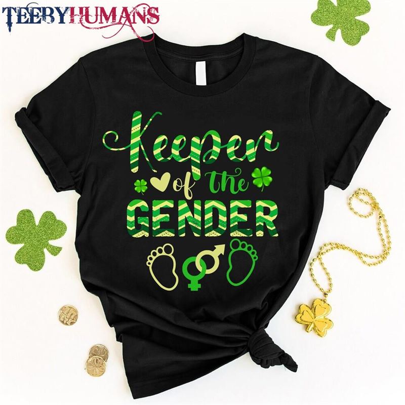 Keeper Of The Gender Shirt St Patrick’s Day Sweatshirt Classic