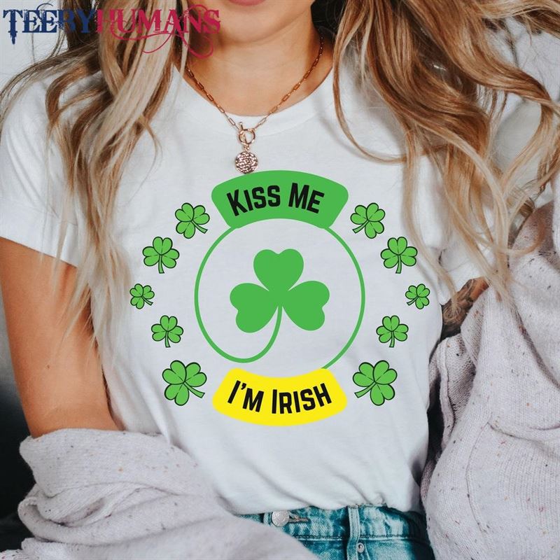 Kiss Me I’m Irish St Patricks Day Shirt Unisex Classic