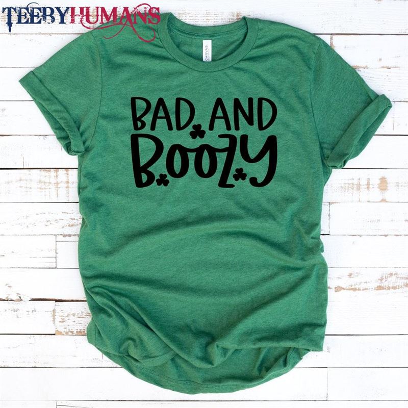 Ladies St Patrick’s Day T Shirt Bad And Boozy Sweatshirt Hoodie