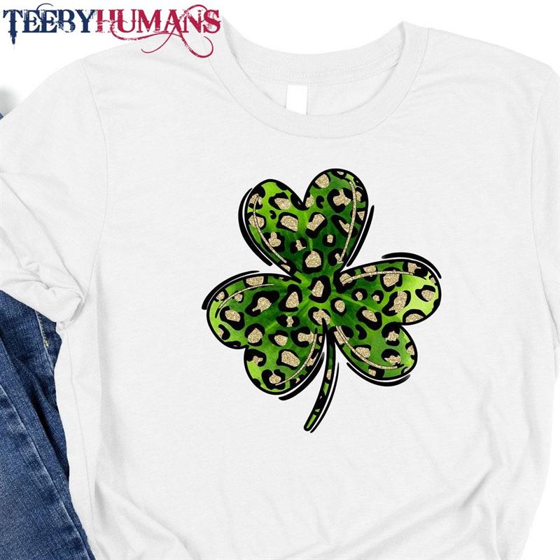 Leopard Leaf Clover Shirt St Patricks Day Happy Sweatshirt T-Shirt