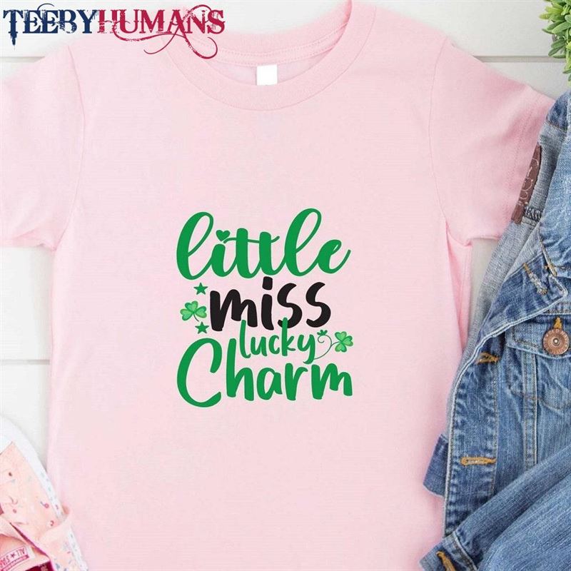 Little Miss Lucky Charm Shirt Saint Patrick’s Day T-Shirt Hoodie Sweatshirt