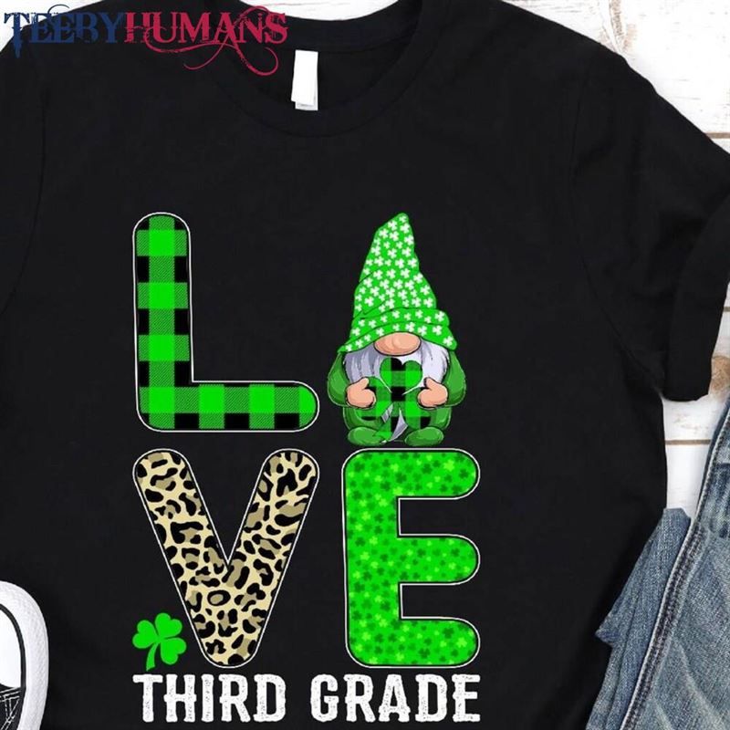 Love 3Rd Grade Gnome Lucky Shamrock St Patrick’s Day T-Shirt Sweatshirt Unisex