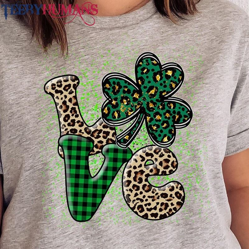 Love Patrick Day Leaf Clover T-Shirt St’s Shirt Unisex