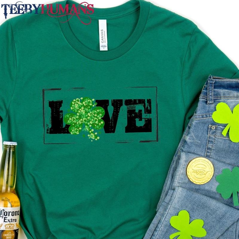 Love With Shamrock Shirt St Patricks Day Irish Gifts Sweatshirt Classic