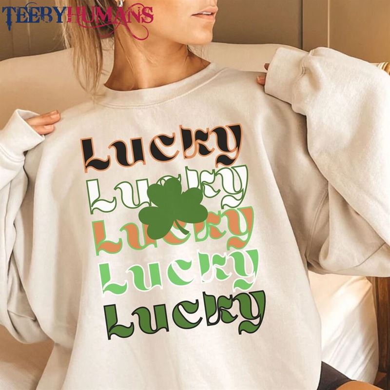 Lucky Mama Sweatshirt One Teacher Shirt St Patricks Outfit T-Shirt Hoodie