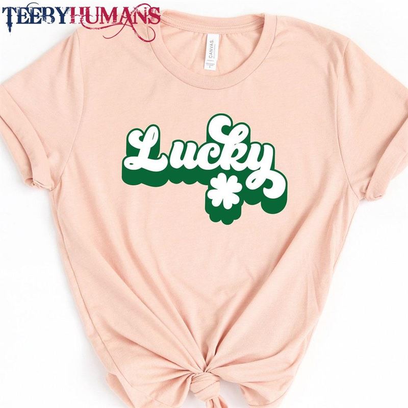 Lucky Shamrock Shirt St Patricks Day Irish Gifts T-Shirt Sweatshirt